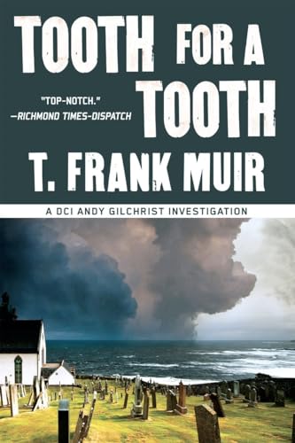 Beispielbild fr Tooth for a Tooth (A DCI Andy Gilchrist Investigation) zum Verkauf von SecondSale