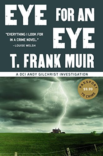 Stock image for Eye for an Eye (A DCI Andy Gilchrist Investigation) for sale by SecondSale