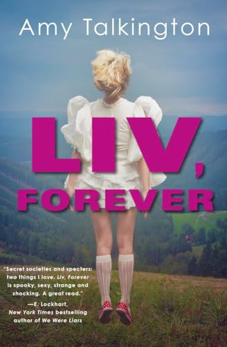 Stock image for Liv, Forever for sale by Better World Books: West