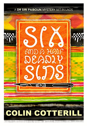 Imagen de archivo de Six and a Half Deadly Sins (A Dr. Siri Paiboun Mystery) a la venta por Your Online Bookstore