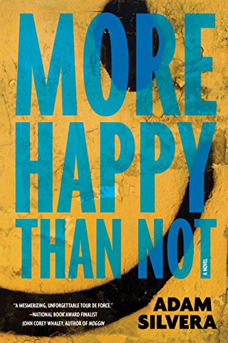 Beispielbild fr More Happy Than Not zum Verkauf von Better World Books