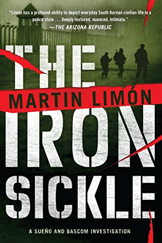 Stock image for The Iron Sickle (A Sergeants Sue�o and Bascom Novel) for sale by More Than Words