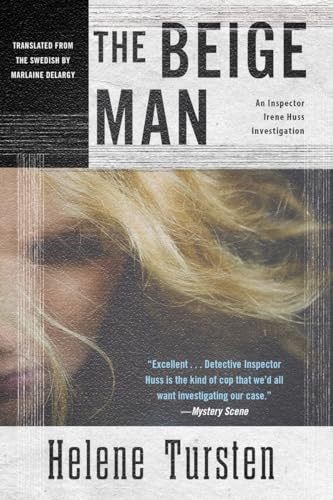 Beispielbild fr The Beige Man (An Irene Huss Investigation) zum Verkauf von Wonder Book