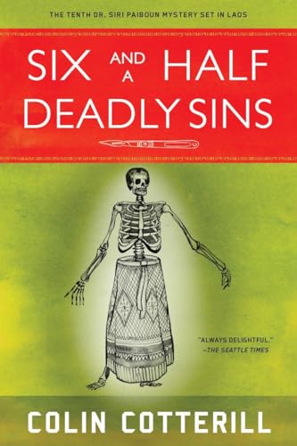 Beispielbild fr Six and a Half Deadly Sins (A Dr. Siri Paiboun Mystery) zum Verkauf von SecondSale