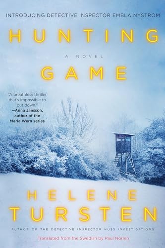 9781616956509: Hunting Game: 1 (An Embla Nystrm Investigation)