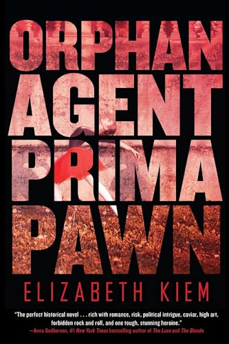 Stock image for Orphan, Agent, Prima, Pawn (The Bolshoi Saga) for sale by Your Online Bookstore