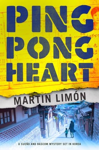 Imagen de archivo de Ping-Pong Heart (A Sergeants Sueño and Bascom Novel) a la venta por BooksRun