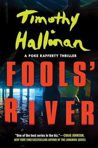 9781616957506: Fools' River: A Poke Rafferty Thriller (A Poke Rafferty Novel)