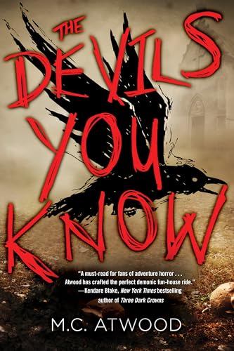 Stock image for The Devils You Know for sale by SecondSale