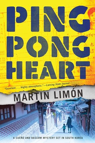 Stock image for Ping-Pong Heart (A Sergeants Sue�o and Bascom Novel) for sale by More Than Words