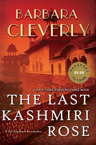 Imagen de archivo de The Last Kashmiri Rose (A Detective Joe Sandilands Novel) a la venta por More Than Words