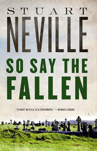 9781616958350: So Say the Fallen (The Belfast Novels)