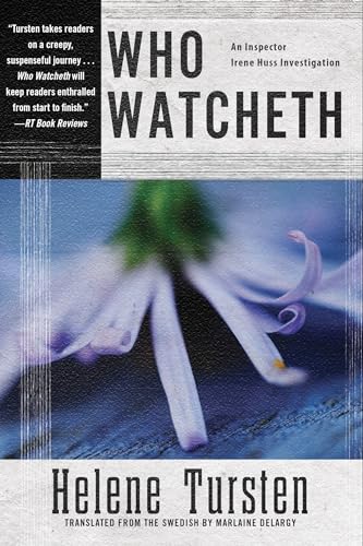 Beispielbild fr Who Watcheth (An Irene Huss Investigation) zum Verkauf von SecondSale