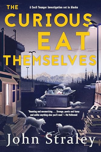 Stock image for The Curious Eat Themselves: A Novel (A Cecil Younger Investigation) for sale by SecondSale