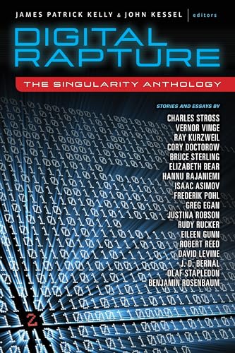 Imagen de archivo de Digital Rapture: The Singularity Anthology a la venta por SecondSale