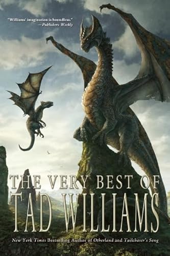 Beispielbild fr The Very Best of Tad Williams zum Verkauf von ThriftBooks-Dallas