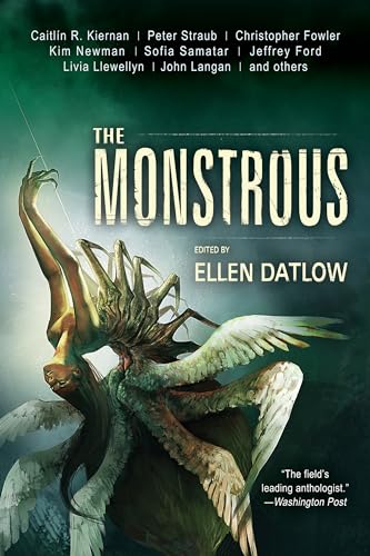 9781616962067: The Monstrous