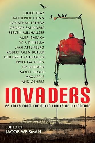 Beispielbild fr Invaders: 22 Tales from the Outer Limits of Literature zum Verkauf von SecondSale