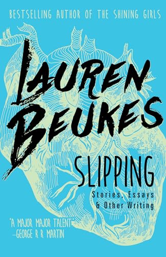 

Slipping: Stories, Essays, & Other Writing [Soft Cover ]