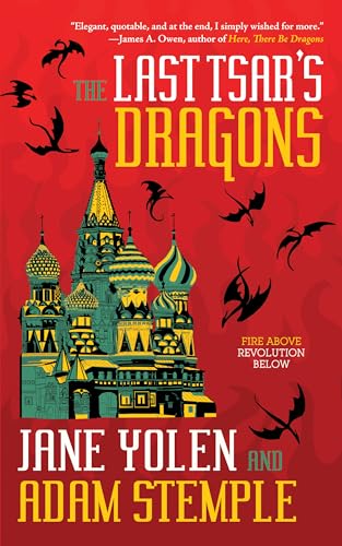 Beispielbild fr The Last Tsar's Dragons zum Verkauf von Better World Books