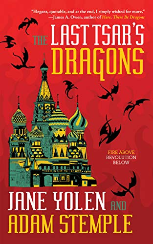 Stock image for The Last Tsar's Dragons for sale by Better World Books