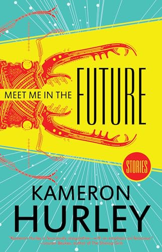 Beispielbild fr Meet Me in the Future: Stories zum Verkauf von Better World Books