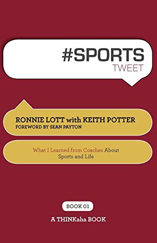 Imagen de archivo de # Sports Tweet Book01: What I Learned from Coaches about Sports and Life a la venta por Green Street Books