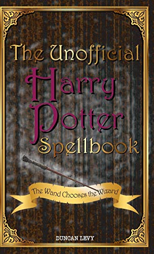9781616992750: The Unofficial Harry Potter Spellbook: The Wand Chooses the Wizard
