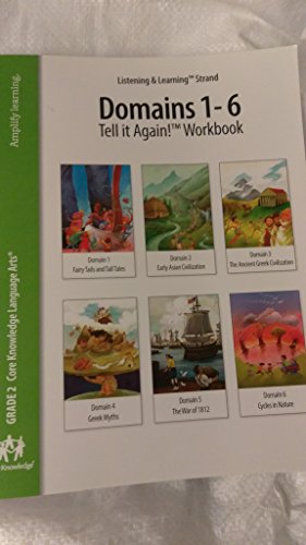 Immagine dell'editore per Listening & Learning Strand Domains 1-6 Tell it Again! workbook Grade 2 Core Knowledge Language Arts venduto da ThriftBooks-Atlanta
