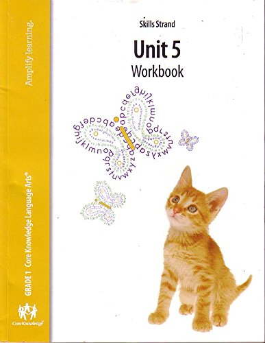 Imagen de archivo de Core Knowledge Language Arts Grade 1 Skills Strand Workbook Units 5 a la venta por SecondSale