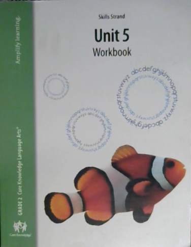 Immagine dell'editore per Grade 2 Skills Strand Unit 5 Workbook (Core Knowledge Language Arts) venduto da ThriftBooks-Atlanta