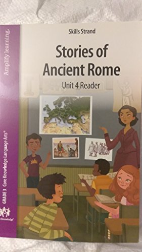 Immagine dell'editore per Skills Strand Stories Of Ancient Rome Unit 4 Reader, Grade 3 Core Knowledge Language Arts venduto da ThriftBooks-Phoenix