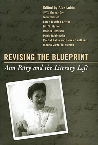 9781617030390: Revising the Blueprint: Ann Petry and the Literary Left