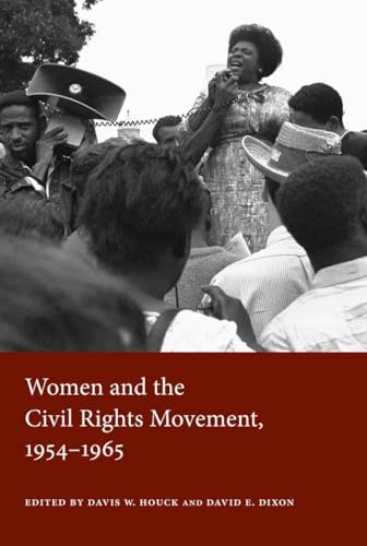Stock image for Women and the Civil Rights Movement, 1954-1965 for sale by ThriftBooks-Dallas