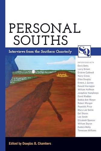 Stock image for Personal Souths: Interviews from the Southern Quarterly for sale by Midtown Scholar Bookstore
