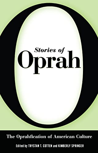 Stock image for Stories of Oprah: The Oprahfication Of American Culture for sale by medimops