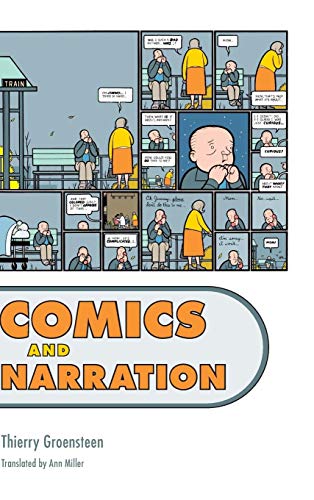 Comics and Narration (9781617037702) by Groensteen, Thierry