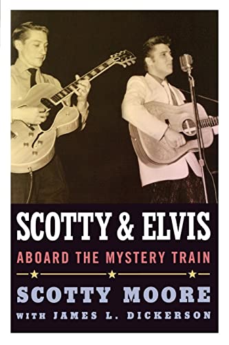 Imagen de archivo de Scotty and Elvis: Aboard the Mystery Train (American Made Music Series) a la venta por Midtown Scholar Bookstore