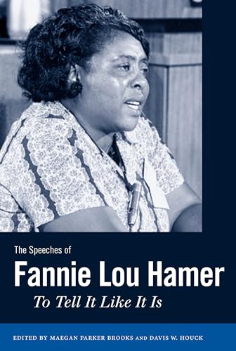 9781617038365: The Speeches of Fannie Lou Hamer: To Tell it Like It Is