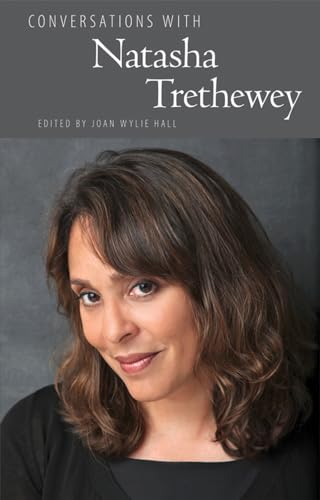 Conversations With Natasha Tretheway.