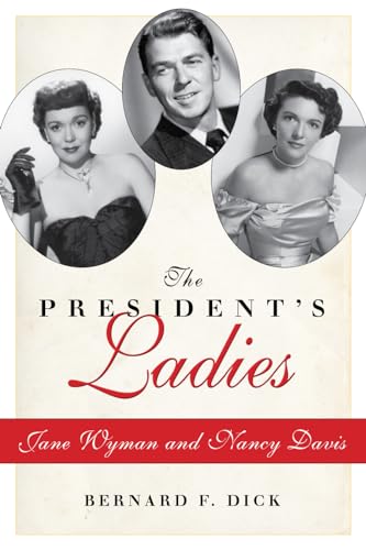 Stock image for The President's Ladies : Jane Wyman and Nancy Davis for sale by Better World Books
