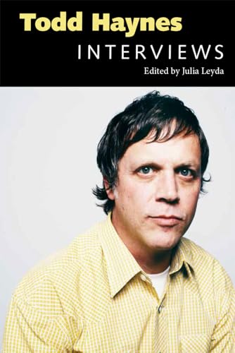 9781617039836: Todd Haynes: Interviews (Conversations with Filmmakers Series)