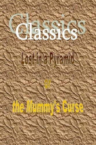 9781617040283: Lost in a Pyramid or the Mummy's Curse (classic edition)