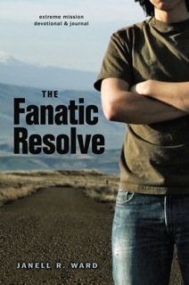 Beispielbild fr The Fanatic Resolve zum Verkauf von Better World Books