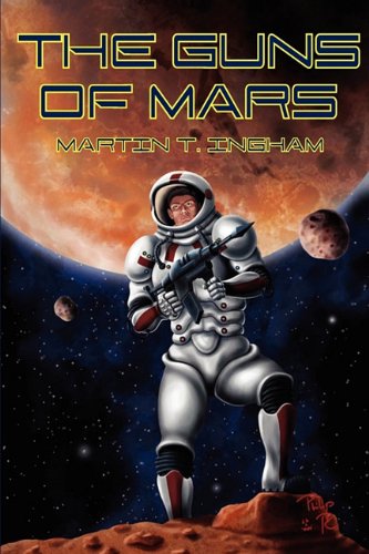 Beispielbild fr The Guns of Mars zum Verkauf von Half Price Books Inc.