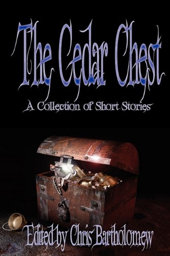 The Cedar Chest - Bartholomew, Chris