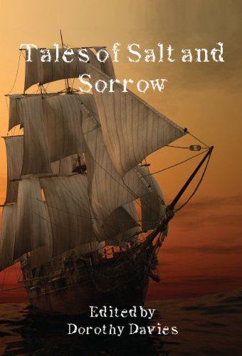 Tales of Salt and Sorrow (9781617061417) by Doug Rinaldi Ken Goldman,Dorothy Davies; Doug Rinaldi