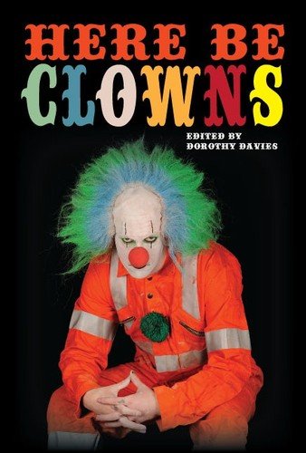 Imagen de archivo de Here Be Clowns a la venta por Phatpocket Limited
