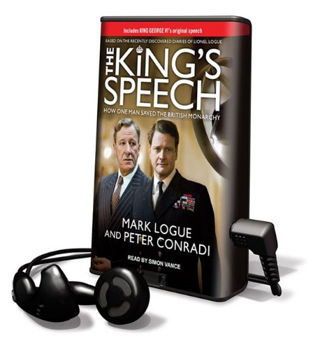Stock image for The King's Speech: How One Man Saved the British Monarchy for sale by The Yard Sale Store