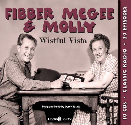 Stock image for Fibber McGEE & Molly: Wistful Vista * for sale by L. Michael